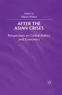 Livre Relié After the Asian Crisis de Maria Weber