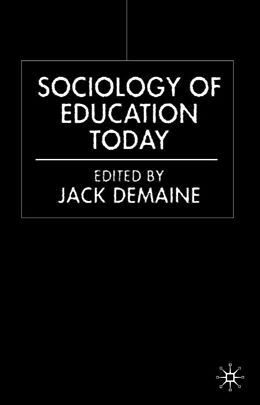 Couverture cartonnée Sociology of Education Today de Jack Demaine
