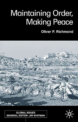 Livre Relié Maintaining Order, Making Peace de O. Richmond