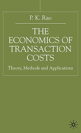 Fester Einband The Economics of Transaction Costs von P. Rao