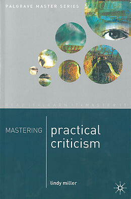 Couverture cartonnée Mastering Practical Criticism de Lindy Miller