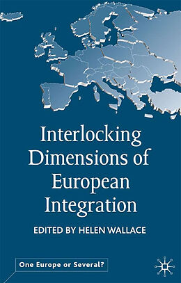 Livre Relié Interlocking Dimensions of European Integration de H. Wallace