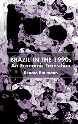 Fester Einband Brazil in the 1990s von Renato Baumann