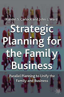 Fester Einband Strategic Planning for The Family Business von J. Ward, R. Carlock