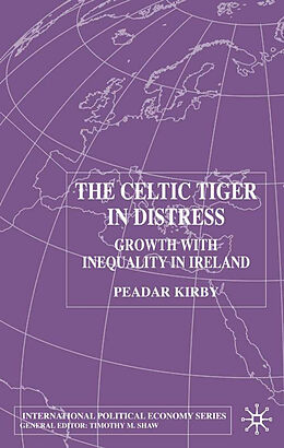 Fester Einband The Celtic Tiger in Distress von P. Kirby