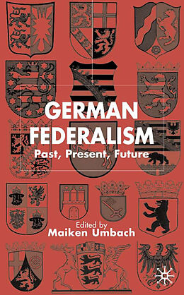 Livre Relié German Federalism de Maiken Umbach