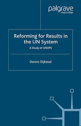 E-Book (pdf) Reform for Result in the UN System von D. Dijkzeul