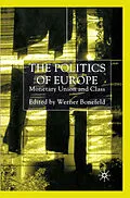 E-Book (pdf) The Politics of Europe von W. Bonefeld