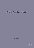 E-Book (pdf) Ethnic Conflict in India von G. Singh