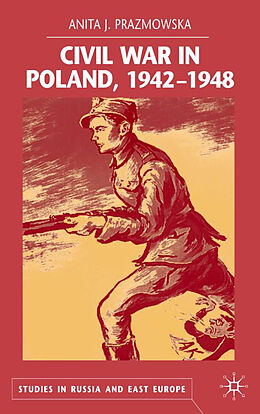 Fester Einband Civil War in Poland 1942-1948 von A. Prazmowska