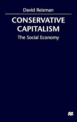 E-Book (pdf) Conserative Capitalism von D. Reisman