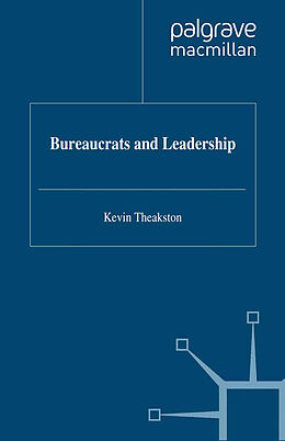 E-Book (pdf) Bureaucrats and Leadership von 