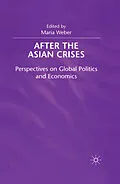 E-Book (pdf) After the Asian Crisis von Maria Weber