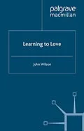 E-Book (pdf) Learning to Love von J. Wilson
