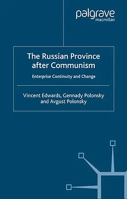 E-Book (pdf) The Russian Province After Communism von Vincent Edwards, G. Polonsky