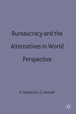 E-Book (pdf) Bureaucracy and the Alternatives in World Perspective von 