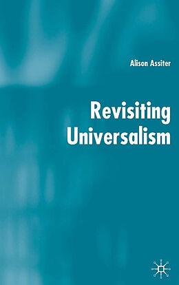 Fester Einband Revisiting Universalism von A. Assiter