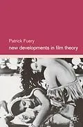 E-Book (pdf) New Developments in Film Theory von Patrick Fuery