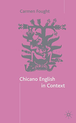 Fester Einband Chicano English in Context von C. Fought