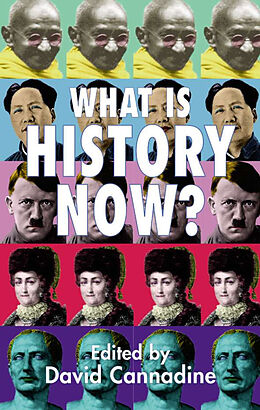 Livre Relié What Is History Now? de 