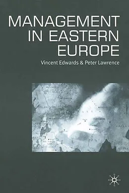 E-Book (pdf) Management in Eastern Europe von Vincent Edwards, Peter Lawrence
