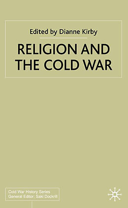 Fester Einband Religion and the Cold War von D. Kirby