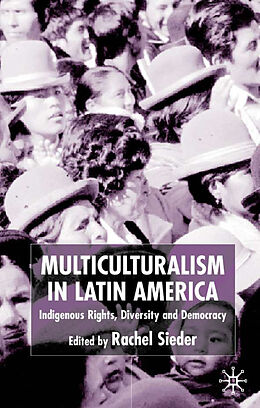 Fester Einband Multiculturalism in Latin America von 