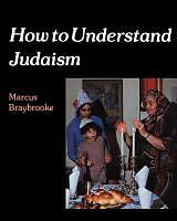 Couverture cartonnée How to Understand Judaism de Marcus Braybrooke