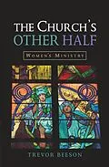 E-Book (epub) The Church's Other Half von Trevor Beeson