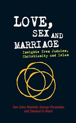 eBook (epub) Love, Sex and Marriage de Cohn-Sherbok Dan