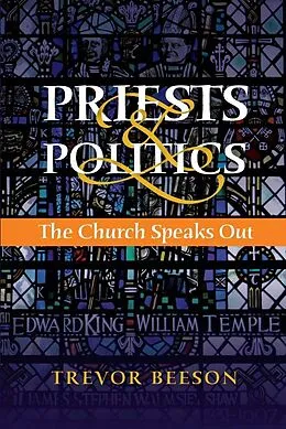 E-Book (epub) Priests and Politics von Trevor Beeson