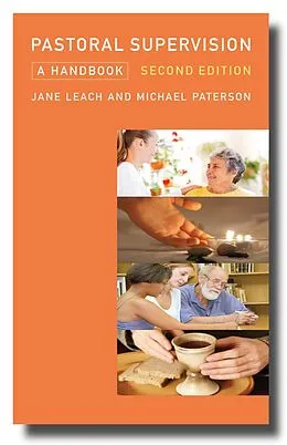E-Book (epub) Pastoral Supervision: A Handbook New Edition von Jane Leach, Michael Paterson