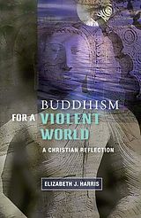 eBook (epub) Buddhism for a Violent World de Elizabeth J. Harris