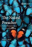 Fester Einband The Naked Preacher von Jason C Boyd