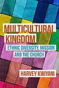 E-Book (epub) Multicultural Kingdom von Harvey C. Kwiyani