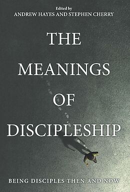 eBook (epub) The Meanings of Discipleship de 