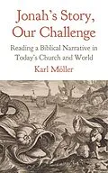 E-Book (epub) Jonah's Story, Our Challenge von Karl Möller