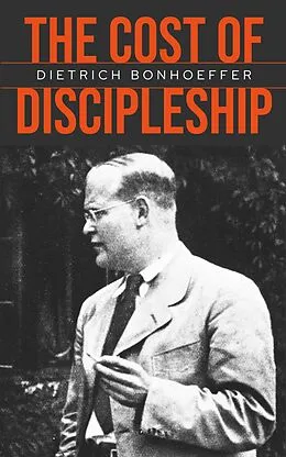 E-Book (epub) The Cost of Discipleship von Dietrich Bonhoeffer