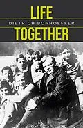 E-Book (epub) Life Together von Dietrich Bonhoeffer