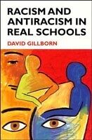 E-Book (pdf) Racism And Antiracism In Real Schoolsa von David Gillborn