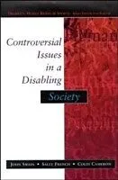 E-Book (pdf) Controversial Issues In A Disabling Society von John Swain