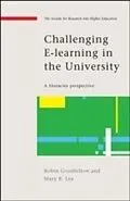 E-Book (pdf) Challenging E-Learning In The University von Robin Goodfellow