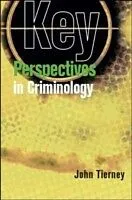 E-Book (pdf) Key Perspectives In Criminology von John Tierney