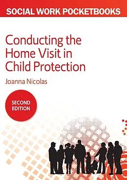 E-Book (epub) Conducting The Home Visit In Child Protection von Joanna Nicolas