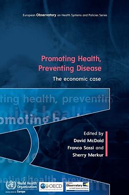 E-Book (epub) Promoting Health, Preventing Disease von David Mcdaid