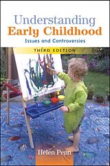 Couverture cartonnée Understanding Early Childhood: Issues and Controversies de Helen Penn