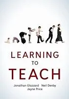 E-Book (epub) Learning To Teach von Jonathan Glazzard