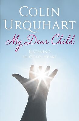 Couverture cartonnée My Dear Child de Colin Urquhart