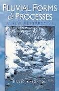 Fluvial Forms and Processes