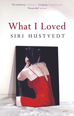 Poche format B What I Loved de Siri Hustvedt